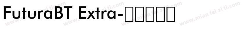 FuturaBT Extra字体转换